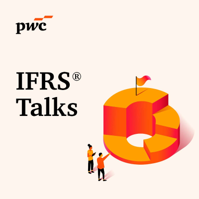 Imagen de portada del espectáculo IFRS Talks - PwC's Global IFRS podcast
