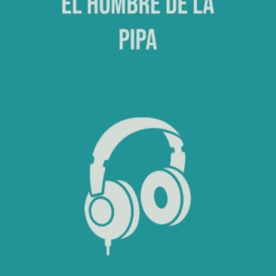 episode #4to Podcast de El Hombre de la Pipa. Películas Música Relatos. Columna radial en Noticias Piratas por Usina Radio artwork