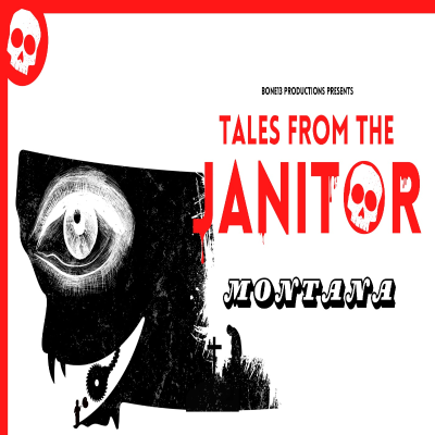 episode Tales From the Janitor - Montana Urban Legends artwork