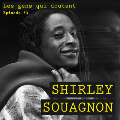 episode Shirley Souagnon : « Les blagues, c’est une excuse pour dire des choses » artwork