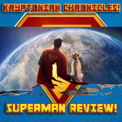 episode Kryptonian Chronicles: Superman Review artwork