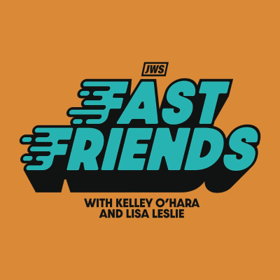 episode The Lynx can BLOWOUT the Liberty at home | Fast Friends with Kelley O'Hara and Lisa Leslie artwork