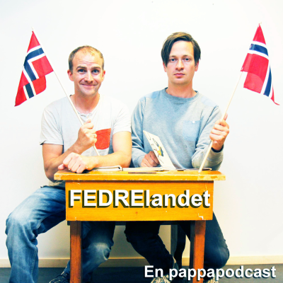 FEDRElandet - En pappapodcast