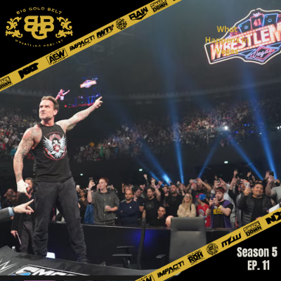episode Big Gold Belt Wrestling Podcast: What Happens In Vegads artwork