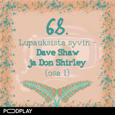 episode 68. Lupauksista syvin – Dave Shaw ja Don Shirley (osa 1) artwork