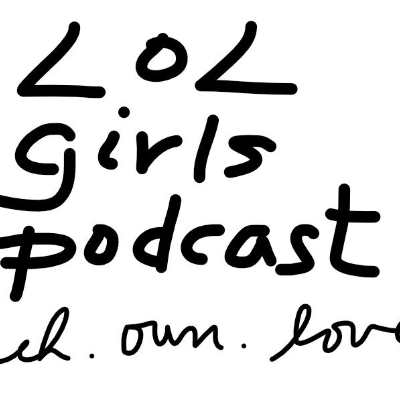 episode LOL Girls Podcast Episode 5: What Happened to Mark & Julie's Homemade Ice Cream? AWW... artwork