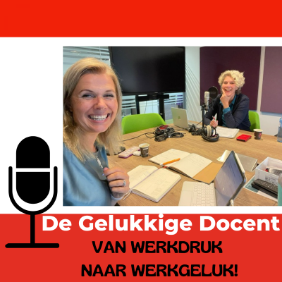 episode #4-3 CNV-voorzitter èn docent Danielle Woestenberg over haar missie en bijdrage aan gelukkiger en beter onderwijs! artwork