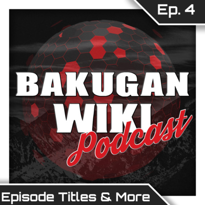 episode Episode 4: Episode Titles & More artwork