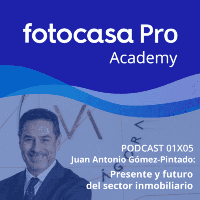 Fotocasa Pro Academy - Capítulo 5: Presente y futuro del mercado inmobiliario tras la COVID19