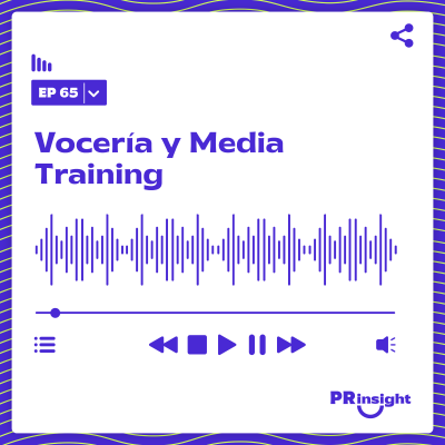 episode PRinsight Podcast 65 | Vocería y Media Training, con Alexander Hofbauer artwork