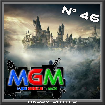 episode #46 MGM : Harry Potter artwork