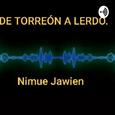 DE TORREÓN A LERDO, EL TREN