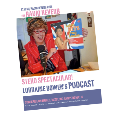 Cover image of show Lorraine Bowen's Stereo Spectacular