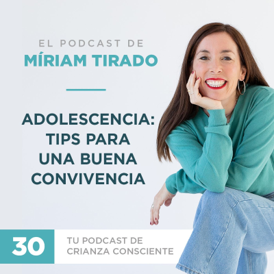 episode Adolescencia: tips para una buena convivencia artwork