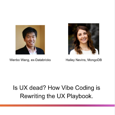 episode Is UX Dead? How Vibe Coding is Rewriting the UX Playbook artwork