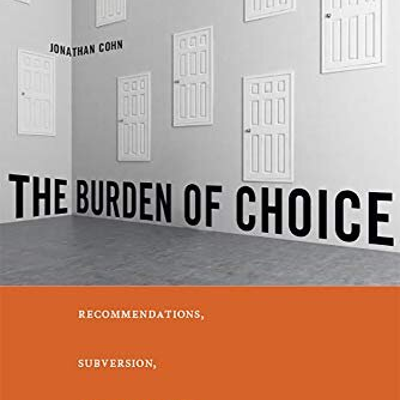 episode Jonathan Cohn: The Burden of Choice artwork