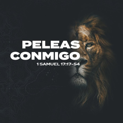 episode Episodio 13 | Peleas conmigo | 1 Samuel 17:17-54 | Sebastián Duque artwork