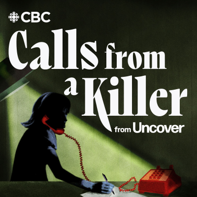 Uncover: Calls From a Killer