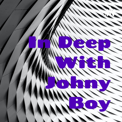 episode In Deep With Johny Boy ep:4 with Christopher Ignas!! artwork