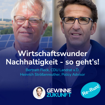 episode #81 Raus aus Parteipolitik - rein ins Wirtschaftswunder Nachhaltigkeit! Wie wir scheinbare Widersprüche auflösen. artwork