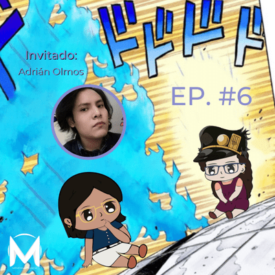 episode Episodio #6: Si dices que no te gusta Jojo's es porque no has visto Jojo's artwork