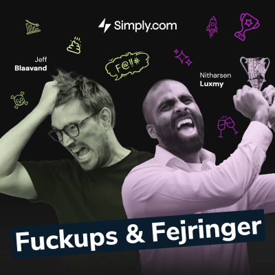 Fuckups & Fejringer - podcast