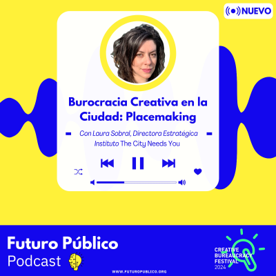 episode Burocracia Creativa en la Ciudad: Placemaking artwork