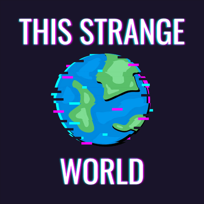 This Strange World