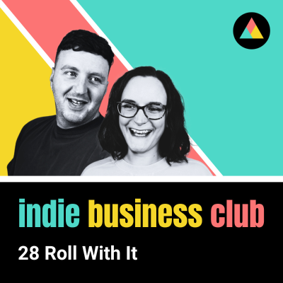episode 28 Roll With It: starting something new artwork