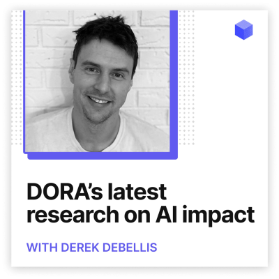 episode DORA’s latest research on AI impact artwork
