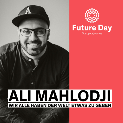 episode Ali Mahlodji – Wir alle haben der Welt etwas zu geben artwork