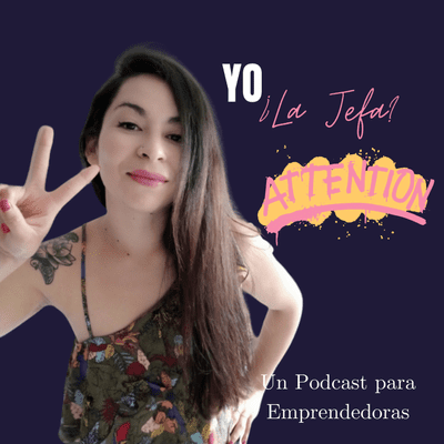 YO ¿LA JEFA?