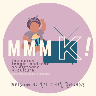 episode Episode 3: 혹시, 메씨 좋아하세요? /hok-shi Meshi-reul jo-a haseyo?/ "By any chance,do you like Messi?" artwork