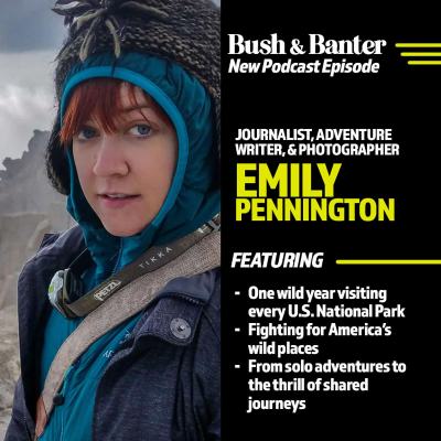 episode Emily Pennington - Feral and Fearless Across Every U.S. National Park artwork