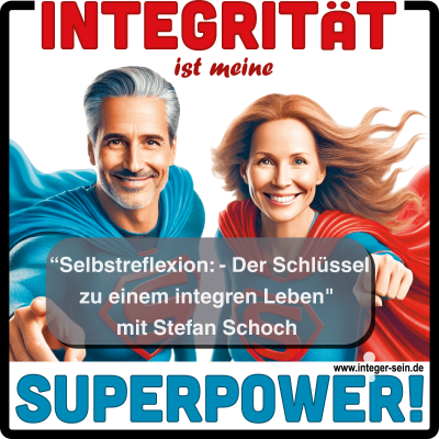 episode IN35 Stephan Schoch: "Selbstreflexion: Der Schlüssel zu einem integren Leben" artwork