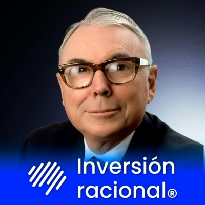 episode El MAESTRO que Enseñó a WARREN BUFFETT a Pensar a LARGO PLAZO | Especial CHARLIE MUNGER #99 artwork