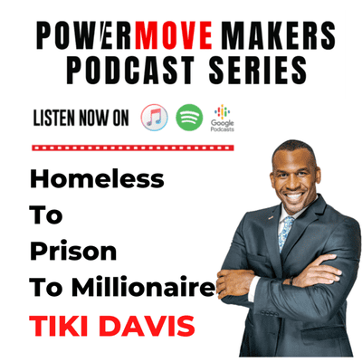 episode Tiki Davis - Homeless to Prison to Millionaire artwork