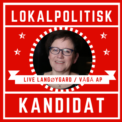 episode Episode 7: Live Langøygard - ordførarkandidat Vågå Arbeiderparti artwork