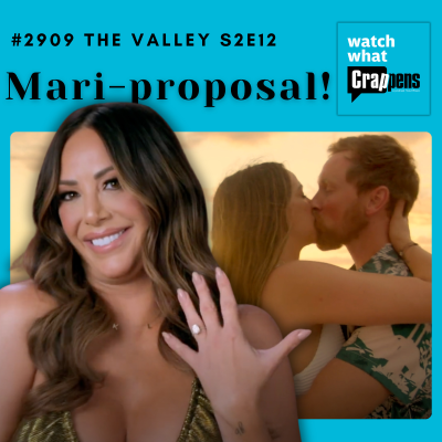 episode #2909 The Valley S2E12: Mari-proposal! artwork