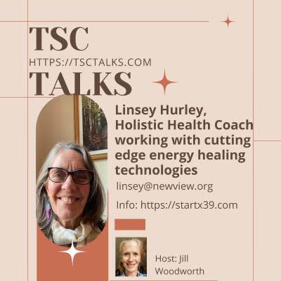 episode TSC Talks! Points of Light~Linsey Hurley~Holistic Health Coach Working with Cutting Edge Energy Healing Technologies "Silver Linings" artwork