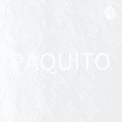 episode PAQUITO artwork