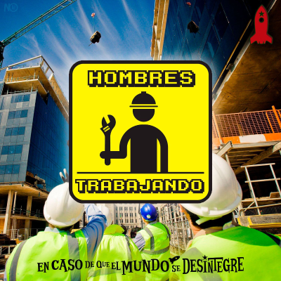 episode S27 Ep6099: Hombres Trabajando artwork