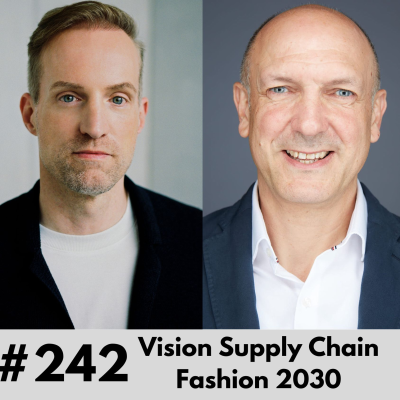 episode 242 – Vision Supply Chain Fashion 2030 artwork