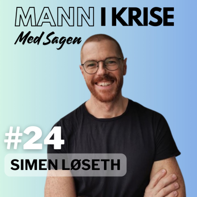 episode Simen Løseth - Om linken mellom mat og psykisk helse, har det mer å si enn vi tror? artwork