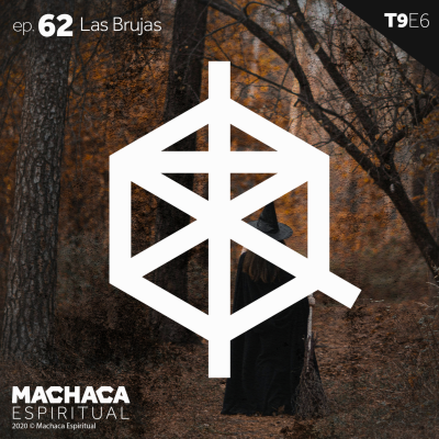 episode ep. 62 Las Brujas artwork