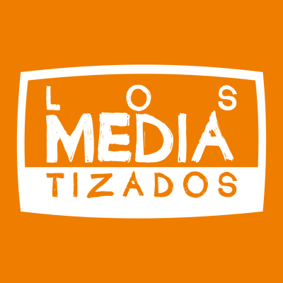 Los Mediatizados