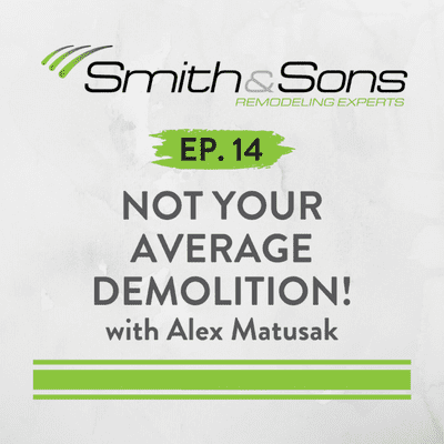 episode Ep. 14 - NOT YOUR AVERAGE DEMOLITION! artwork