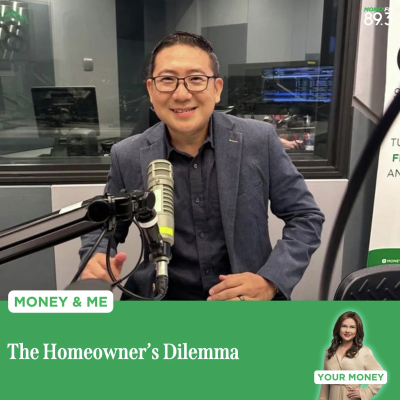 episode Money and Me: The Homeowner’s Dilemma artwork