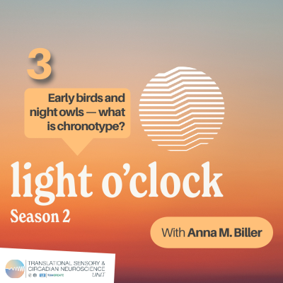 episode Season 2 – Episode 3: Early birds and night owls – what is chronotype? artwork