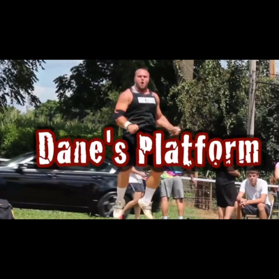 Dane's Platform